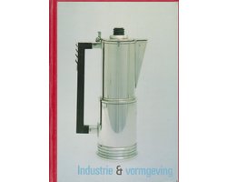 Kaft van Industrie en vormgeving in Nederland 1850-1950