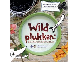 Kaft van Wildplukken: de alternatieve fruittuin