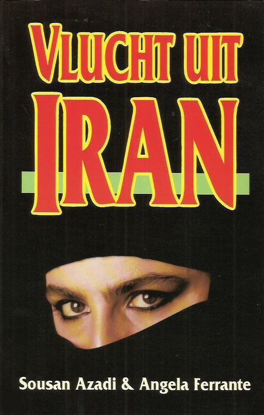 Kaft van Vlucht uit Iran
