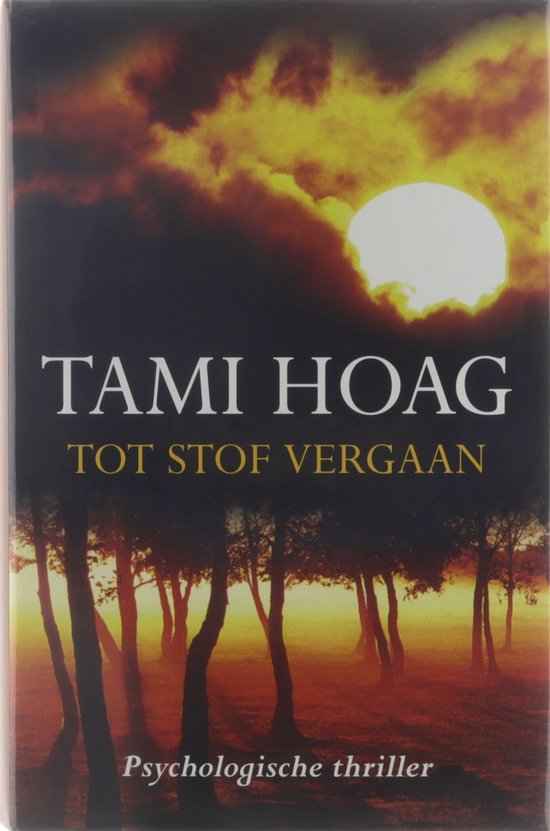 Kaft van Tot stof vergaan - Tami Hoag