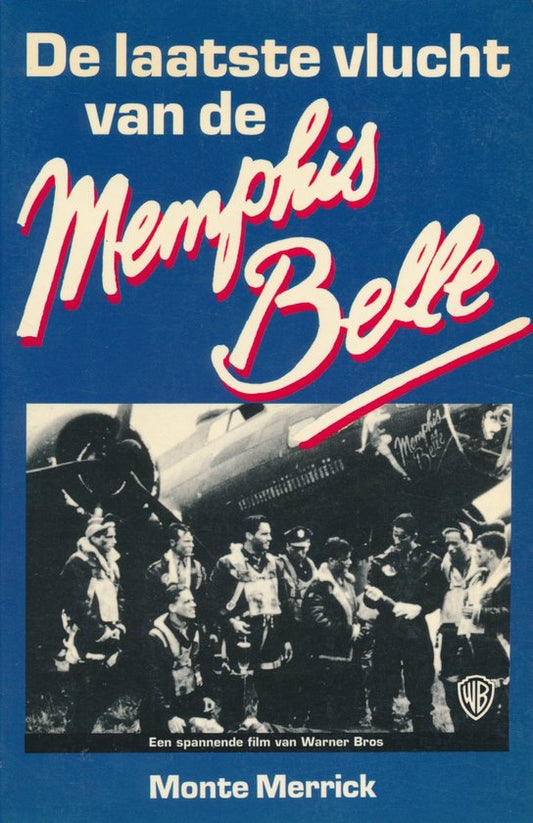 Kaft van De laatste vlucht van de Memphis Belle