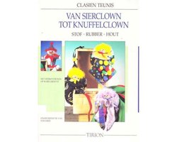 Kaft van Van Sierclown tot Knuffelclown