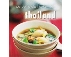 Kaft van De complete keuken van Thailand