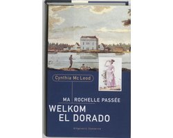 Kaft van Ma Rochelle Passee, Welkom El Dorado