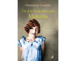 Kaft van De drie bruiloften van Manolita