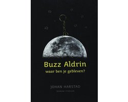 Kaft van Buzz Aldrin, Waar Ben Je Gebleven ?