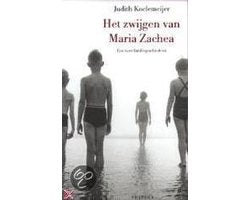 Kaft van Zwijgen Van Maria Zachea