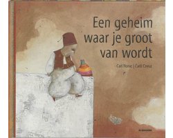 Kaft van Een geheim waar je groot van wordt