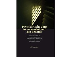 Kaft van Psychiatrische zorg in en aansluitend aan detentie