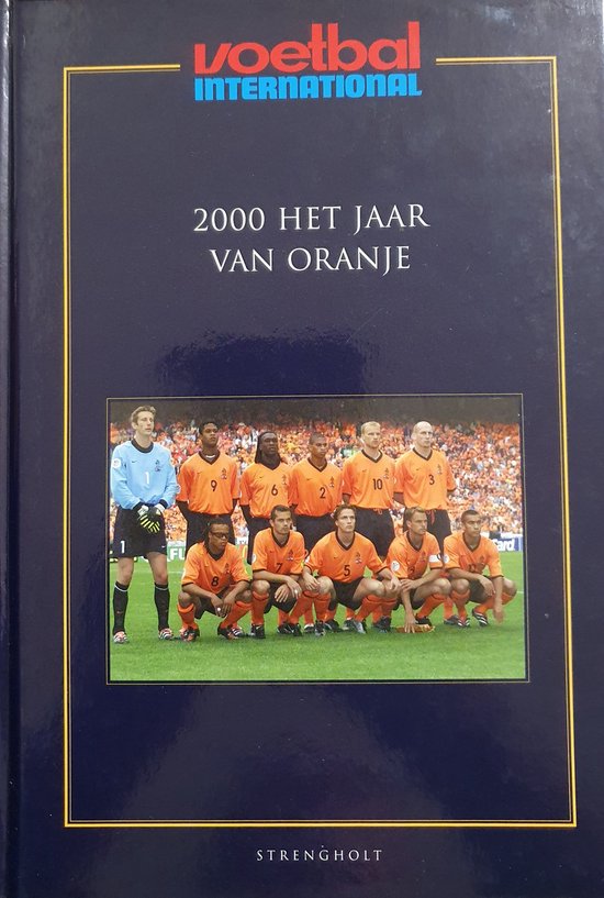 Kaft van 2000 Het jaar van Oranje