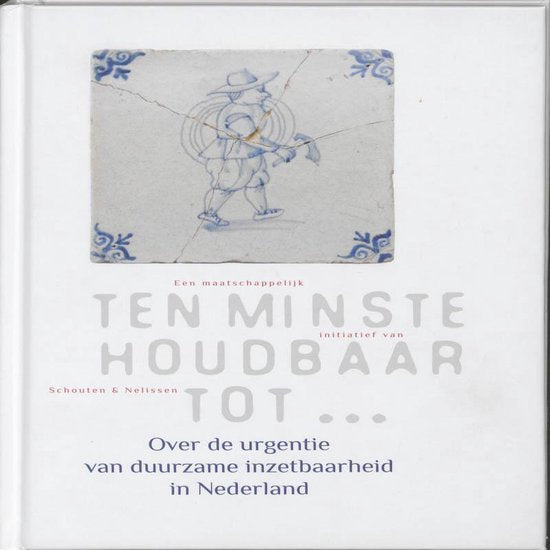 Kaft van Ten minste houdbaar tot...