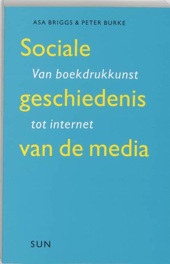 Kaft van Sociale geschiedenis van de media