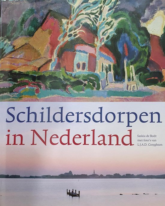 Kaft van Schildersdorpen In Nederland
