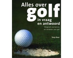 Kaft van Alles Over Golf In Vraag En Antwoord