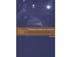 Kaft van Boom studieboeken criminologie  -   Criminele meisjes en vrouwen