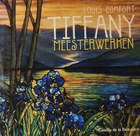 Kaft van Tiffany Lamp - Louis Comfort Meesterwerken