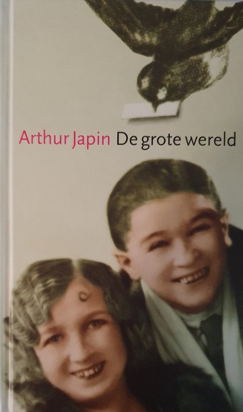 Kaft van De grote wereld - boekenweekgeschenk 2006 - Arthur Japin