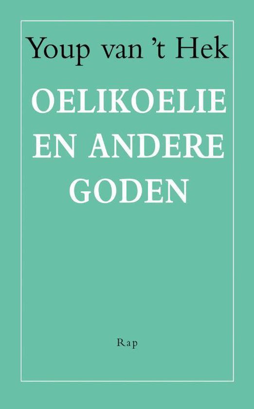 Kaft van Oelikoelie en andere goden