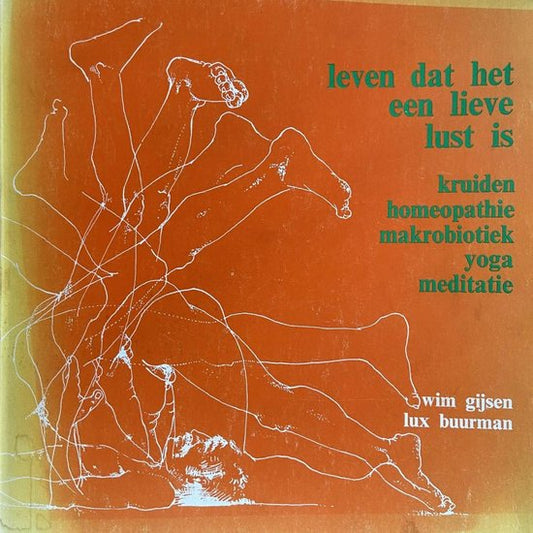 Kaft van Leven dat het een lieve lust is