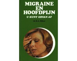 Kaft van Migraine en hoofdpijn u kunt ervan af