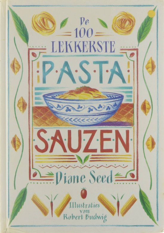 Kaft van De 100 lekkerste pastasauzen