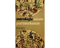 Kaft van Astrologie en uw partnerkeuze
