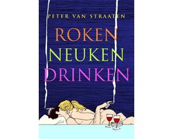 Kaft van Roken, neuken, drinken