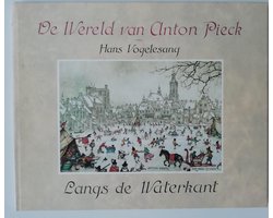 Kaft van De wereld van Anton Pieck