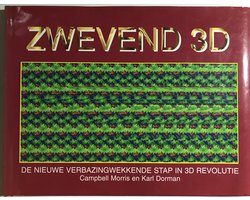 Kaft van Zwevend 3D - De nieuwe verbazingwekkende stap in 3D revolutie