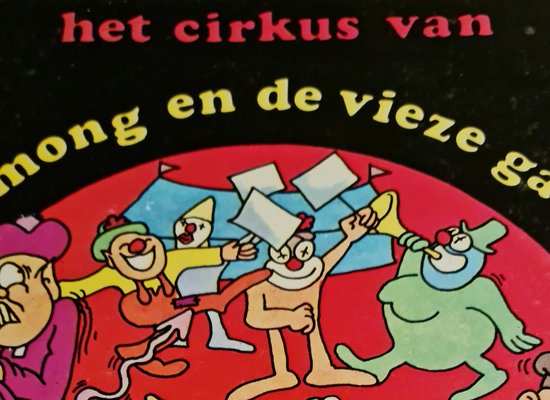 Kaft van Cirkus van vuile mong en de vieze gasten