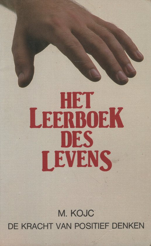 Kaft van Het leerboek des levens - de kracht van positief denken