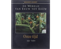 Kaft van Onze tijd : 1959-heden.