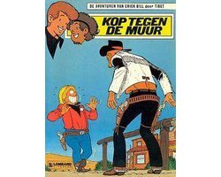 Kaft van De avonturen van Chick Bill door Tibet no 46: Kop tegen de muur