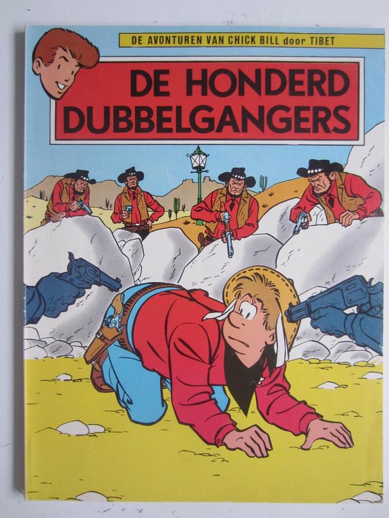 Kaft van De avonturen van Chick Bill door Tibet no 14: De honderd dubbelgangers