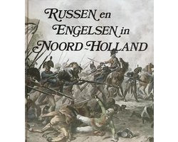 Kaft van Russen en Engelsen in Noord-Holland