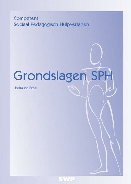 Kaft van Competent sociaal pedagogisch hulpverlenen - Grondslagen SPH