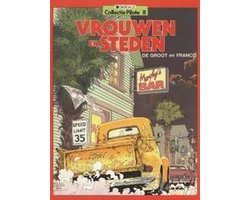 Kaft van Vrouwen en Steden deel 1 "Collectie Pilote"