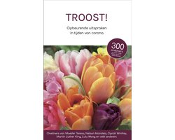 Kaft van Troost! - Opbeurende uitspraken in tijden van corona - cadeau boek