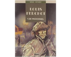 Kaft van Hardcover Louis Ferchot - no 1 De Pechvogel