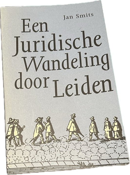 Kaft van Een juridische wandeling door Leiden
