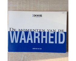 Kaft van De momenten van de waarheid (Cartoons met omschrijving)