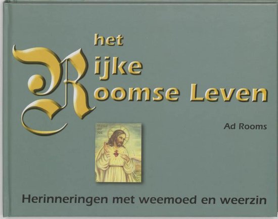 Kaft van Het Rijke Roomse Leven