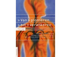 Kaft van Van Pionieren Tot Verankeren