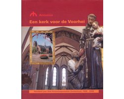 Kaft van Honderd jaar Sint Antoniusparochie 1907-2007