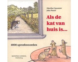 Kaft van Als de kat van huis is ...