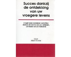 Kaft van Succes dankzij de ontdekking van uw vroegere levens