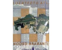 Kaft van Luchtfoto Atlas Noord Brabant West