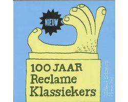 Kaft van 100 Jaar Reclameklassiekers