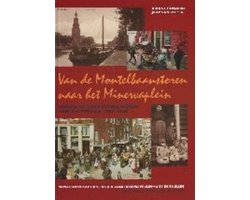 Kaft van Van Montelbaanstoren Naar Minervaplein