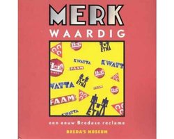 Kaft van Merkwaardig een eeuw Bredase reclame
